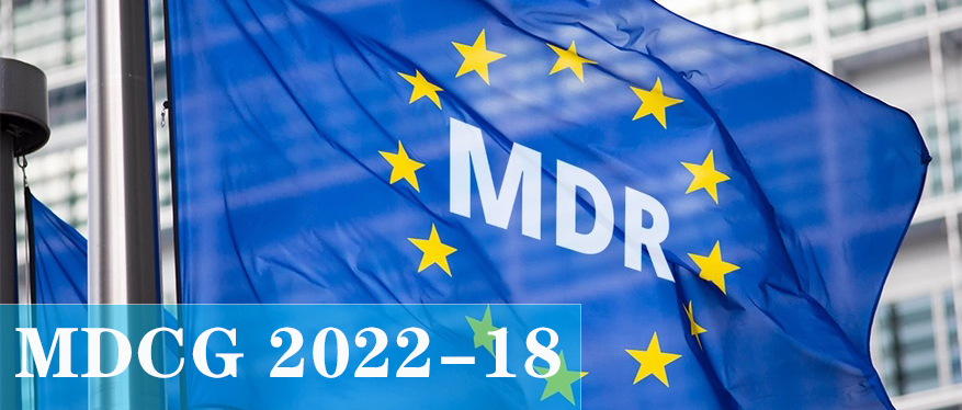 指南更新：MDCG 2022-18：取得MDR证书前的MDD证书到期的遗留器械立场文件！