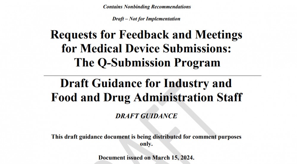 速递！ FDA最新Q-sub指南草案发布